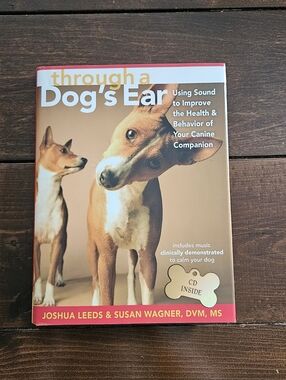 Through A Dog's Ear by Joshua Leeds & Susan Wagner WITH CD Hardcover
